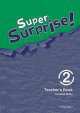 Super Surprise! 2. Teacher's Book, Sue Mohammed, Vanessa Reilly 