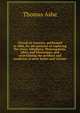 Travels in America, performed in 1806, for the purpose of exploring the rivers Alleghany, Monongahela, Ohio, and Mississippi, and ascertaining the produce and condition of their banks and vicinity, Thomas Ashe 
