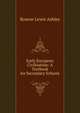 Early European Civilization: A Textbook for Secondary Schools, Roscoe Lewis Ashley 