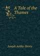 A Tale of the Thames, Joseph Ashby-Sterry 