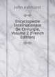 Encyclopedie Internationale De Chirurgie, Volume 2 (French Edition), John Ashhurst 