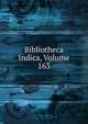 Bibliotheca Indica, Volume 163, 