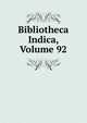 Bibliotheca Indica, Volume 92, Asiatic Society 