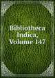Bibliotheca Indica, Volume 147, 
