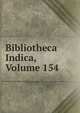 Bibliotheca Indica, Volume 154, 