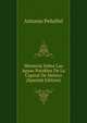 Memoria Sobre Las Aguas Potables De La Capital De Mexico (Spanish Edition), Antonio Penafiel 