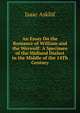 An Essay On the Romance of William and the Werwolf: A Specimen of the Midland Dialect in the Middle of the 14Th Century, Isaac Asklof 