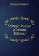 Sturme: Roman (German Edition), Georg Asmussen 
