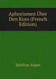 Aphorismen Uber Den Kuss (French Edition), Spiritus Asper 