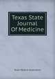 Texas State Journal Of Medicine, Texas Medical Association 