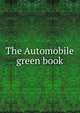 The Automobile green book, 
