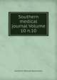 Southern medical journal Volume 10 n.10, Southern Medical Association 