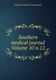Southern medical journal Volume 10 n.12, Southern Medical Association 