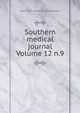 Southern medical journal Volume 12 n.9, Southern Medical Association 