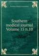 Southern medical journal Volume 15 n.10, Southern Medical Association 