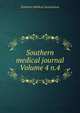 Southern medical journal Volume 4 n.4, Southern Medical Association 