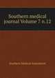 Southern medical journal Volume 7 n.12, Southern Medical Association 
