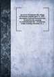 An act to incorporate the village of Syracuse, passed April 13, 1825-- also papers read and historical data received at the meeting to commemorate the . of Syracuse, Friday evening, Decenber 14, 1, 