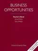 Business Opportunities: Teacher's Book, Anna Phillips, Terry Phillips 