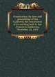 Constitution, by-laws and proceedings of the California Bar Association at its meeting held in San Francisco, California, November 10, 1909, 