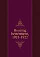 Housing betterment, 1921-1922, 