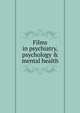 Films in psychiatry, psychology & mental health, 