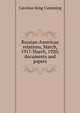 Russian-American relations, March, 1917-March, 1920; documents and papers, Caroline King Cumming 