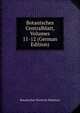 Botanisches Centralblatt, Volumes 11-12 (German Edition), Botanischer Verein In Munchen 