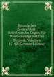 Botanisches Zentralblatt: Referierendes Organ Fur Das Gesamtgebiet Der Botanik, Volumes 41-42 (German Edition), 