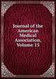 Journal of the American Medical Association, Volume 15, 