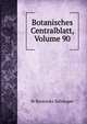 Botanisches Centralblatt, Volume 90, St Botaniska Sallskapet 
