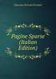 Pagine Sparse (Italian Edition), Giacomo Perroni Ferranti 