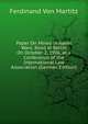 Paper On Mines in Naval Wars: Read at Berlin On October 2, 1906, at a Conference of the International Law Association (German Edition), Ferdinand Von Martitz 