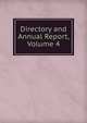 Directory and Annual Report, Volume 4, 