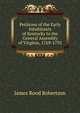 Petitions of the Early Inhabitants of Kentucky to the General Assembly of Virginia, 1769-1792, James Rood Robertson 