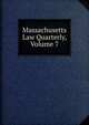 Massachusetts Law Quarterly, Volume 7, 