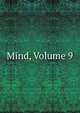 Mind, Volume 9, 
