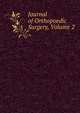 Journal of Orthopoedic Surgery, Volume 2, 
