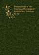 Transactions of the American Philological Association, Volumes 12-14, 