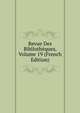Revue Des Bibliotheques, Volume 19 (French Edition), 