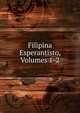 Filipina Esperantisto, Volumes 1-2, 