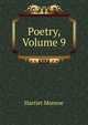 Poetry, Volume 9, Harriet Monroe 
