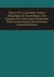 Nancy Et La Lorraine: Notice Historique Et Scientifique. Xve Congr?s De L'association Fran?aise Pour L'avancement Des Sciences (French Edition), 