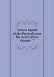 Annual Report of the Pennsylvania Bar Association, Volume 17, 