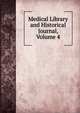 Medical Library and Historical Journal, Volume 4, 
