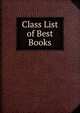 Class List of Best Books, 