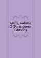 Anais, Volume 2 (Portuguese Edition), 