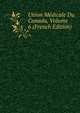 Union Medicale Du Canada, Volume 6 (French Edition), 
