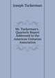 Mr. Tuckerman's . Quarterly Report Addressed to the American Unitarian Association, Joseph Tuckerman 