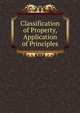 Classification of Property, Application of Principles, 